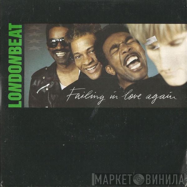 Londonbeat - Failing In Love Again