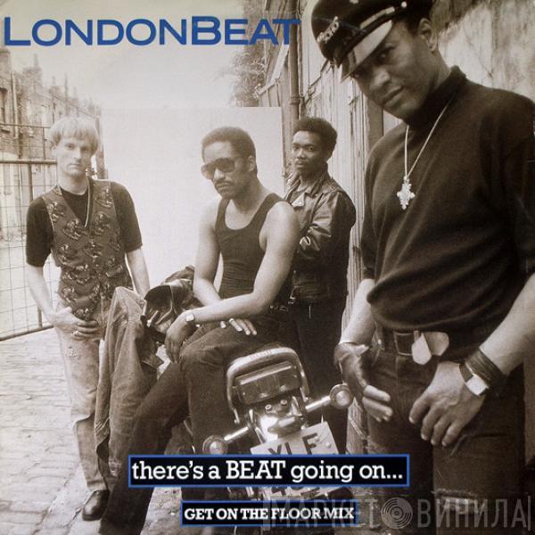 Londonbeat - There's A Beat Going On