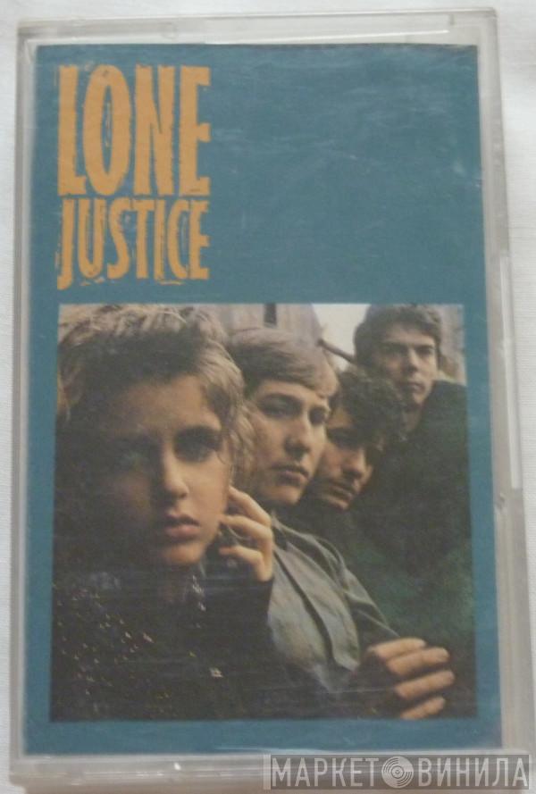 Lone Justice - Lone Justice