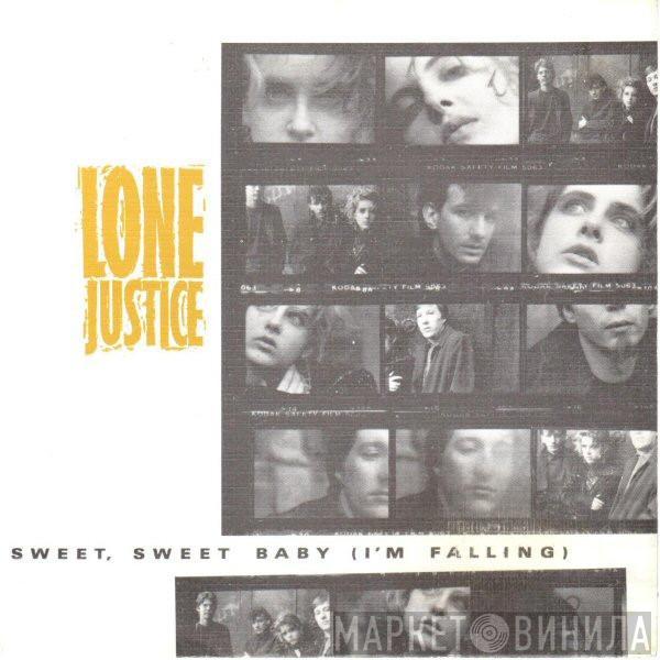 Lone Justice - Sweet, Sweet Baby (I'm Falling) (Remix)