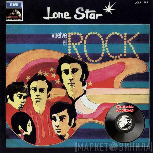 Lone Star  - Vuelve El Rock