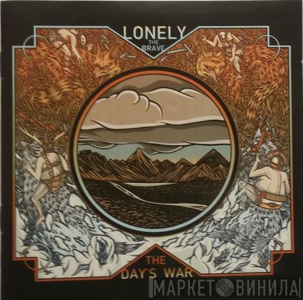Lonely The Brave - The Day's War
