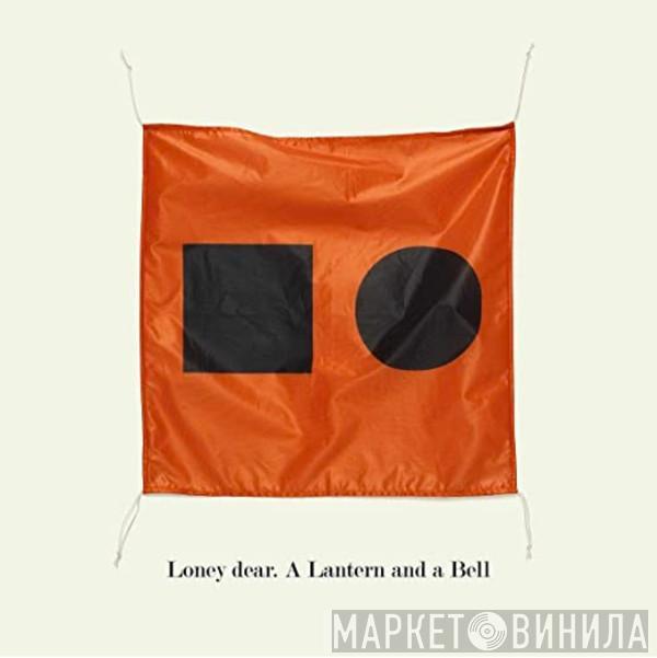 Loney, Dear - A Lantern And A Bell