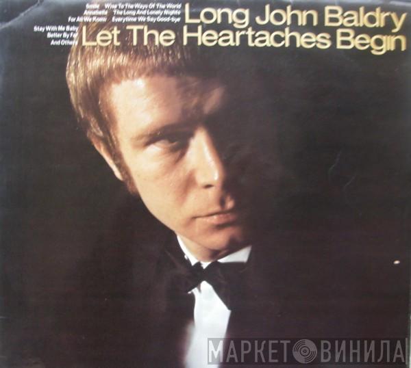 Long John Baldry - Let The Heartaches Begin
