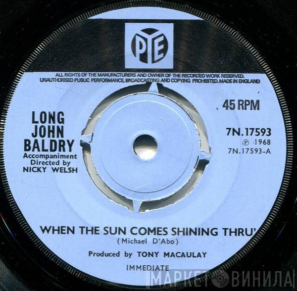 Long John Baldry - When The Sun Comes Shining Thru'