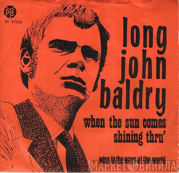  Long John Baldry  - When The Sun Comes Shining Thru