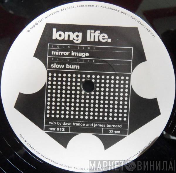 Long Life - Mirror Image