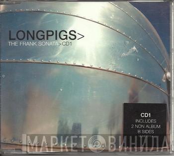 Longpigs - The Frank Sonata