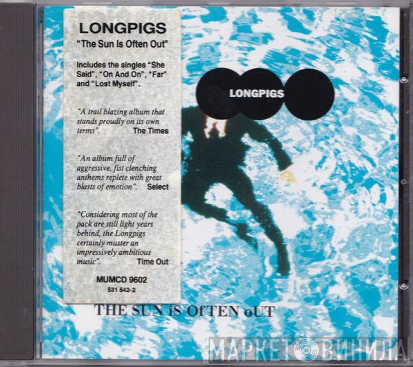 Longpigs - The Sun Is Often Out