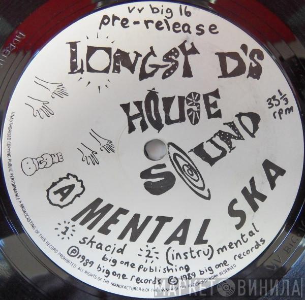 Longsy D - Mental Ska / Return To Zorba