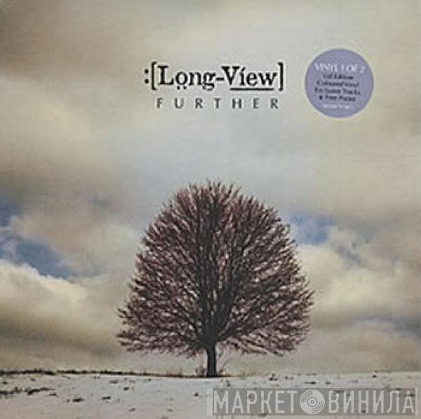 Longview - Further