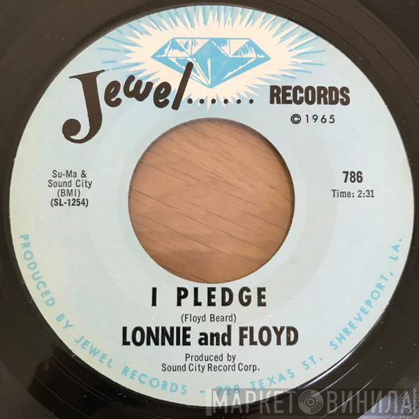 Lonnie And Floyd - I Pledge