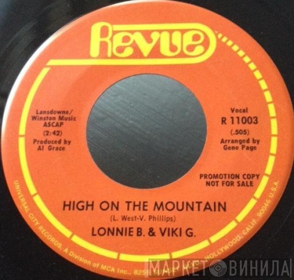 Lonnie B. , Viki G. - High On The Mountain