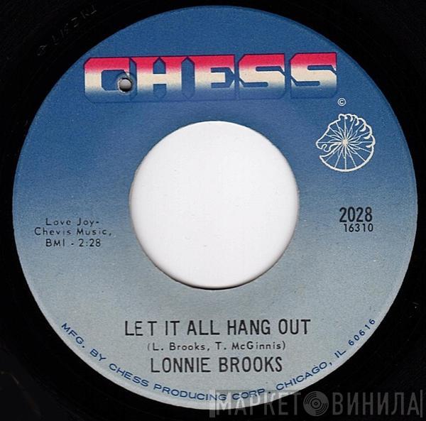 Lonnie Brooks - Let It All Hang Out / One Sunny Day