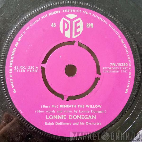 Lonnie Donegan - (Bury Me) Beneath The Willow