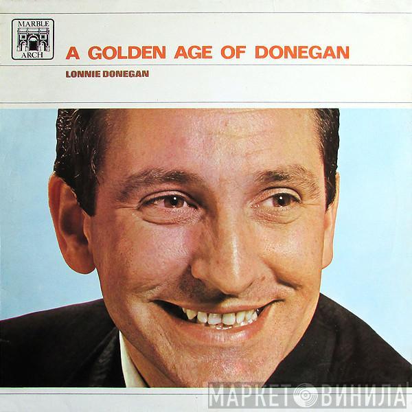 Lonnie Donegan - A Golden Age Of Donegan