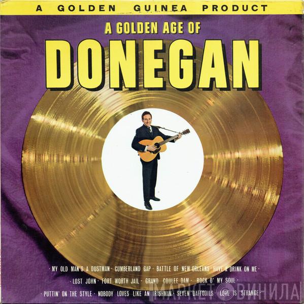 Lonnie Donegan And His Group - A Golden Age Of Donegan