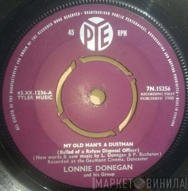 Lonnie Donegan And His Group - My Old Man's A Dustman