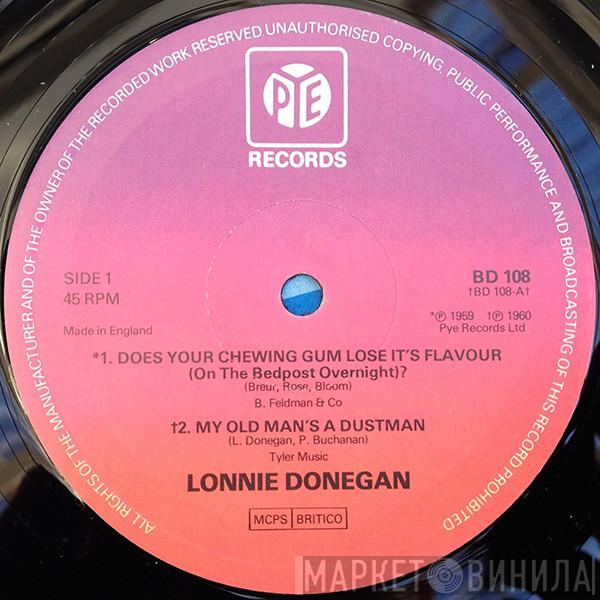 Lonnie Donegan - Does Your Chewing Gum Lose Its Flavour (On The Bedpost Overnight)?