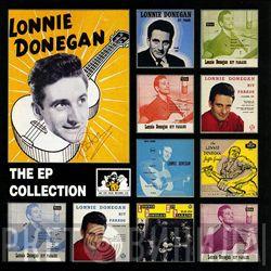 Lonnie Donegan - The EP Collection