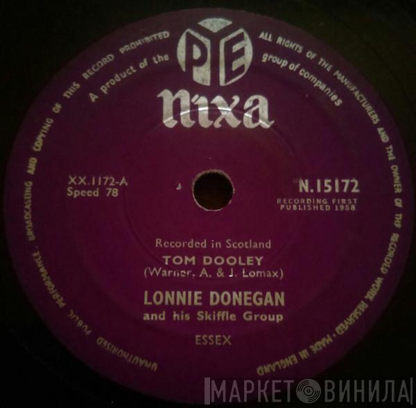 Lonnie Donegan's Skiffle Group - Tom Dooley / Rock O' My Soul