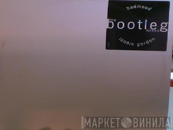 Lonnie Gordon - Bad Mood (The Bootleg Mixes)