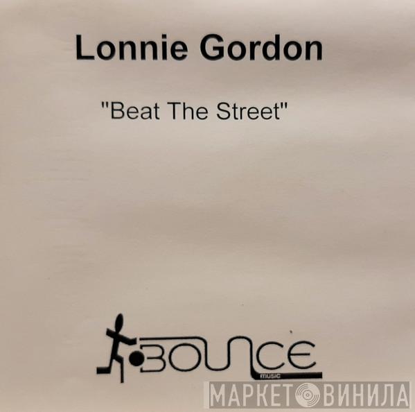  Lonnie Gordon  - Beat The Street