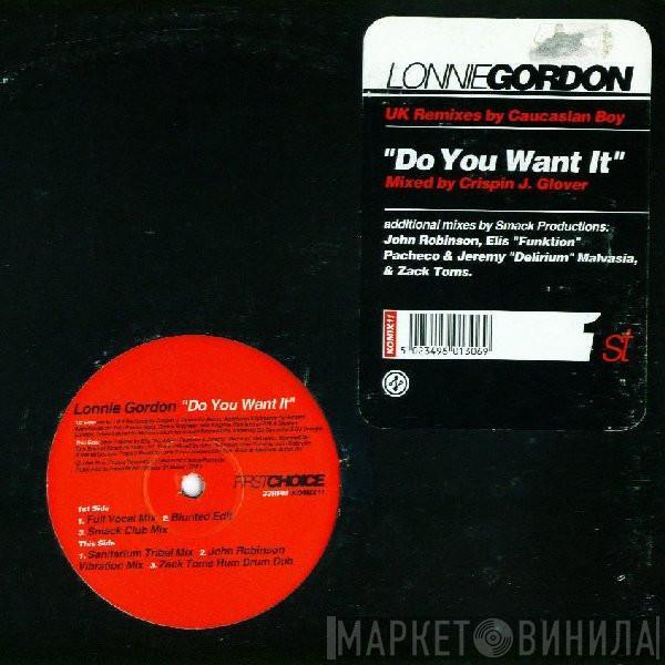 Lonnie Gordon - Do You Want It