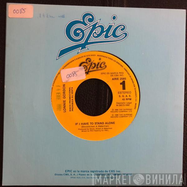  Lonnie Gordon  - If I Have To Stand Alone