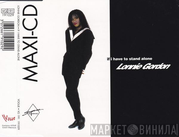  Lonnie Gordon  - If I Have To Stand Alone