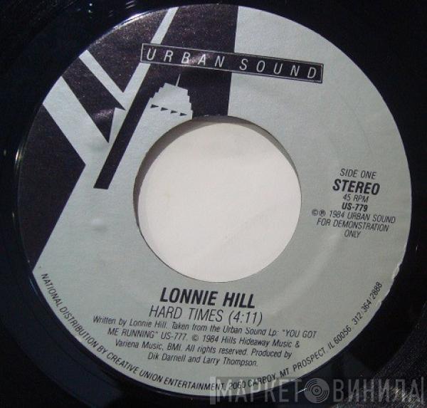 Lonnie Hill - Hard Times