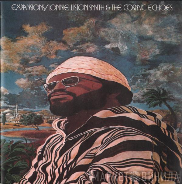 Lonnie Liston Smith And The Cosmic Echoes - Expansions