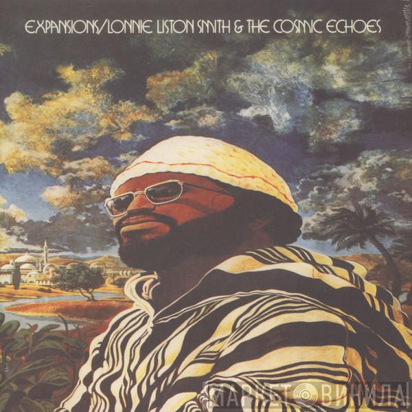 Lonnie Liston Smith And The Cosmic Echoes - Expansions