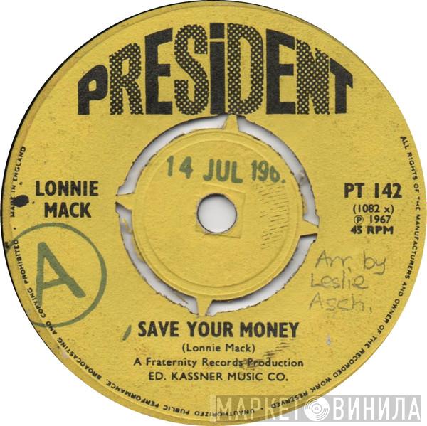 Lonnie Mack - Save Your Money