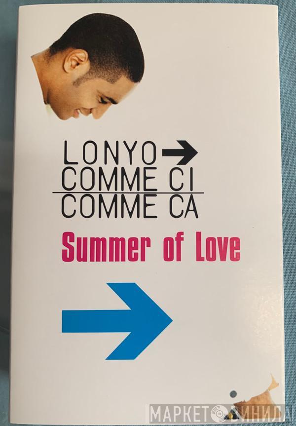 Lonyo, Comme Ci Comme Ca - Summer Of Love