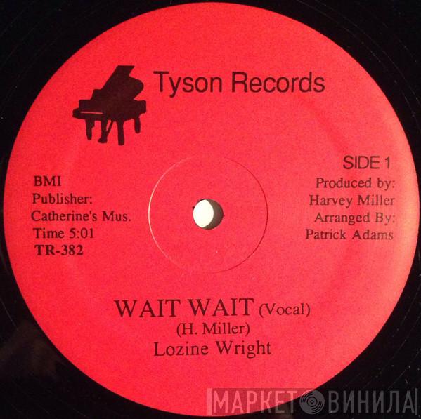 Lonzine Wright - Wait Wait