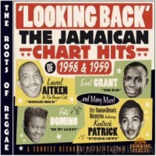 - Looking Back The Jamaican Chart Hits 1958 & 1959