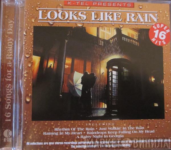  - Looks Like Rain