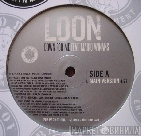 Loon, Mario Winans - Down For Me