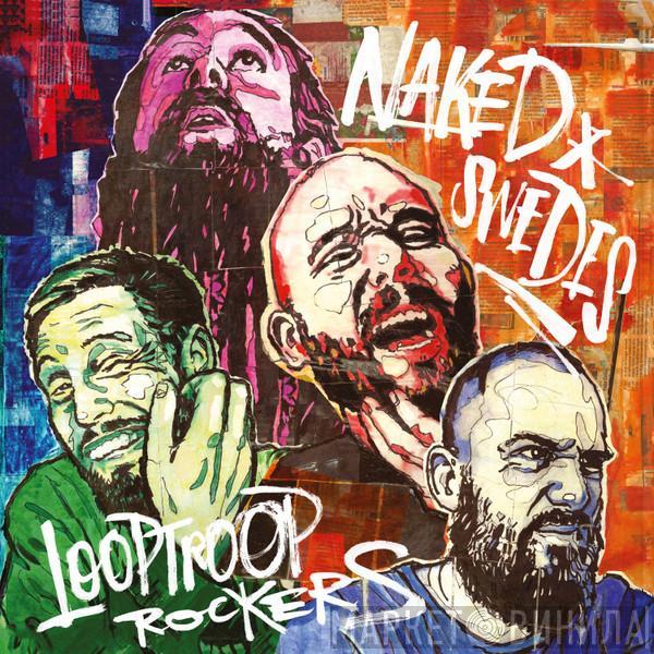  Looptroop   - Naked Swedes