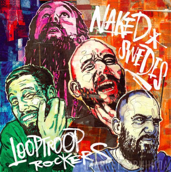  Looptroop   - Naked Swedes