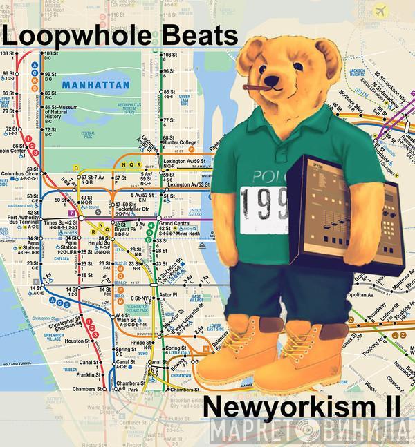 Loopwhole Beats - Newyorkism II