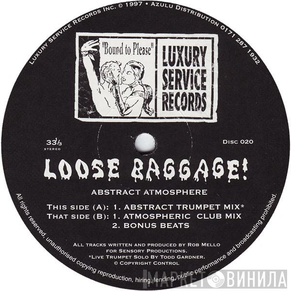 Loose Baggage - Abstract Atmosphere