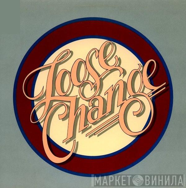 Loose Change - Loose Change