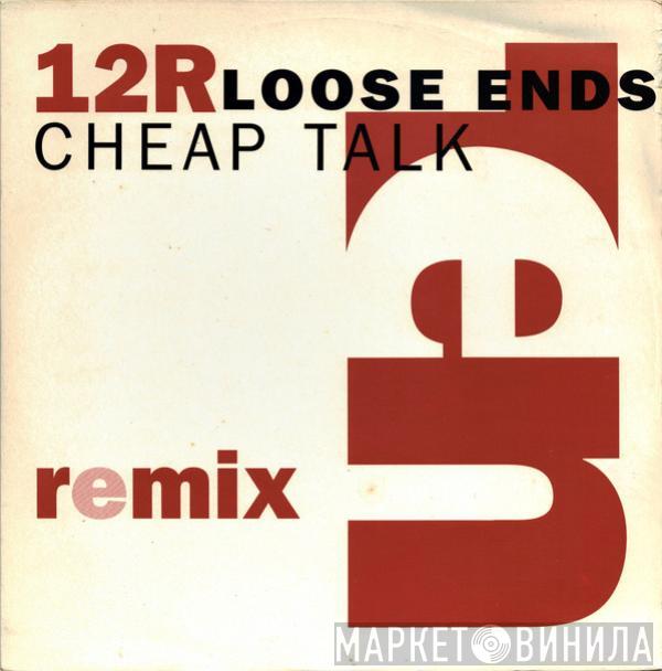 Loose Ends - Cheap Talk