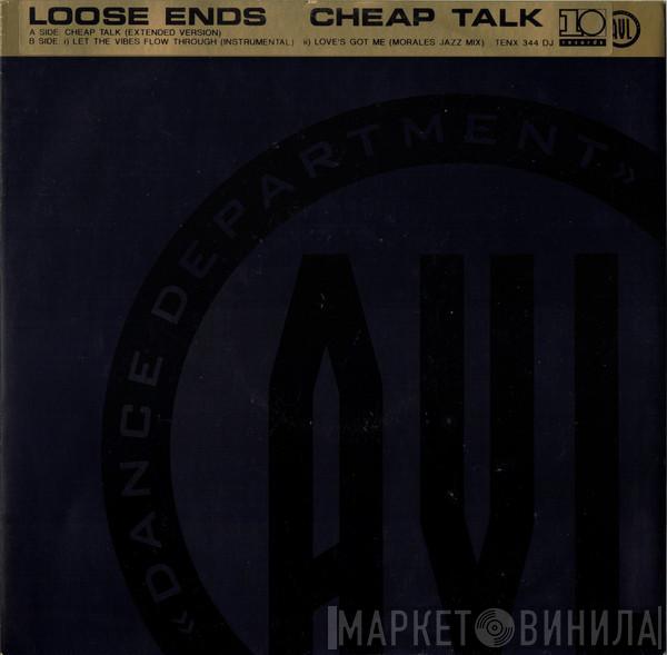  Loose Ends  - Cheap Talk