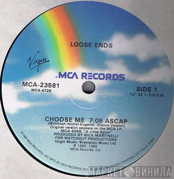  Loose Ends  - Choose Me (Extended Dance Version)