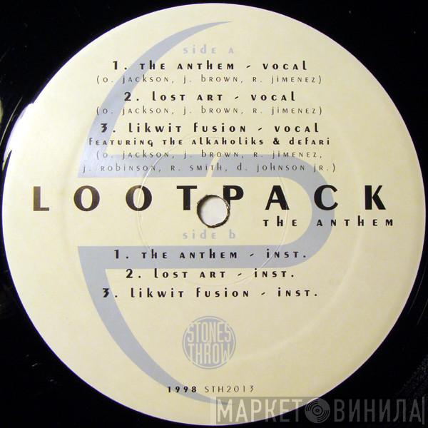 Lootpack - The Anthem