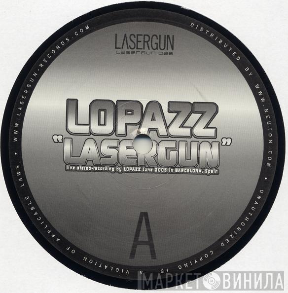Lopazz, Bad Cop Bad Cop - Lasergun / Cube 1