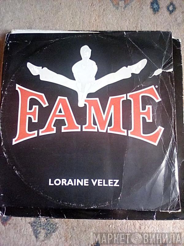 Loraine Velez - Fame